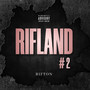 RIFLAND #2 (Explicit)