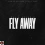 Fly Away (feat. Hycanic)