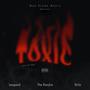 Toxic (feat. Kush)