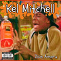 Kel Mitchell (Explicit)