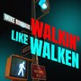 Walkin' Like Walken