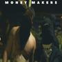 MONEY MAKERS (feat. Jayou) [Explicit]