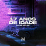 17 Anos De Idade (Explicit)