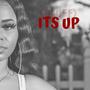 It's Up (Bluff) [Explicit]