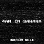 4am in Sahara (Explicit)