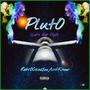 Pluto (Let's Get High) [Explicit]