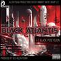 Black Atlantis (feat. Black Poseyedon & DJ Voltaire) [Explicit]