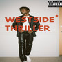 West Side Thriller (Explicit)