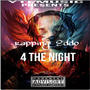 Stay 4 The Night (Explicit)