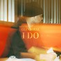 I Do (Explicit)