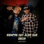 Siempre hay algo que decir (feat. Rub a Dub) [Explicit]