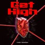 Get High