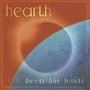 Deep Sun Inside (Hearth)