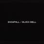 Snowfall / Black Bell