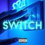 Switch (feat. Partyat4) [Explicit]