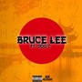 Bruce Lee (feat. Dog capital) [Explicit]