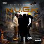 N.U.G.K (Never Underestimate God's Kids) [Explicit]