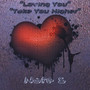 Loving You / Take You Higher - EP