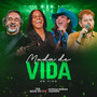 Muda De Vida (Ao Vivo)