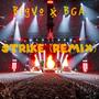 Strike (Remix) [Explicit]