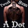 Twerk Sum (Explicit)