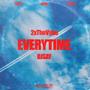 Everytime (feat. djsay) [Explicit]