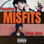 MISFITS (feat. Young Kasho) [Explicit]