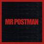 Mr Postman (Explicit)