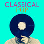 Classical Pop