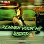 Rennen voor me brood (Explicit)