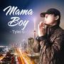 Mama Boy (Explicit)