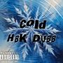 Cold (Explicit)