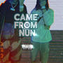 Came from nun (feat. Official ky)