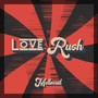 Love Rush