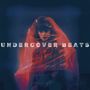 Undercover Beats (Safe Behind the Veil)