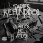 Tapes Refundidos - Clásicos del Ático