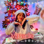 Miracle (Explicit)