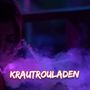 Krautrouladen (Radio Edit) [Explicit]