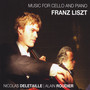 Music for Cello and Piano: Franz Liszt