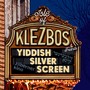 Yiddish Silver Screen