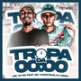 Tropa da 00:00 (Explicit)