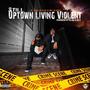 Still Uptown Livin Violent (Explicit)