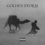 Golden Storm (Explicit)