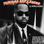 Trinidad Rap Legend Ill Payne Classics (Explicit)