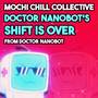 Doctor Nanobot's Shift is Over (From 