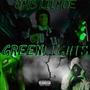 GREENLIGHTS (Explicit)