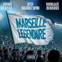 Marseille légendaire