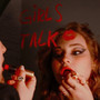 Girls Talk