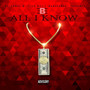 All I Know (Explicit)