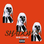 Shadows (Explicit)